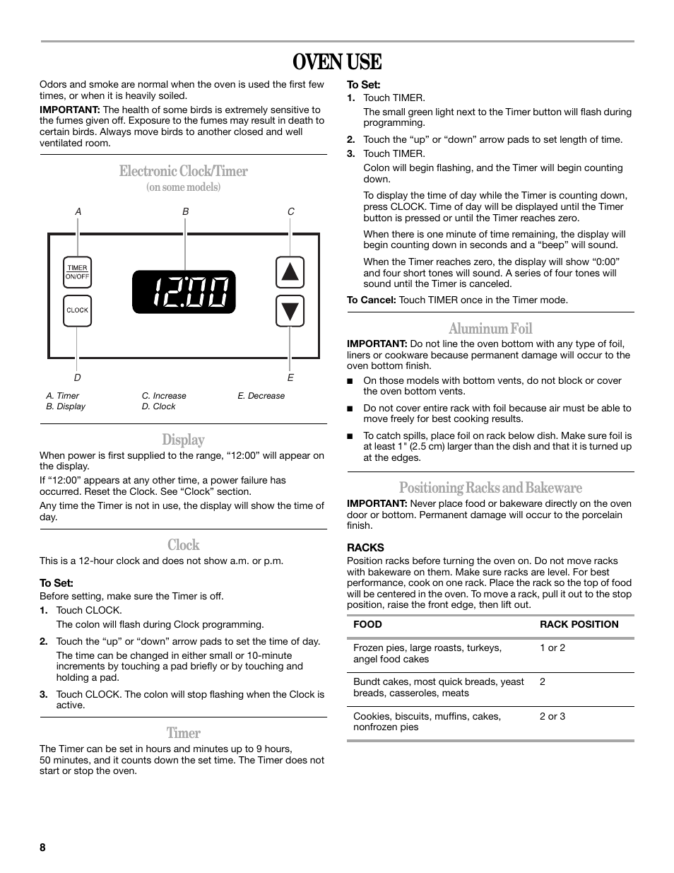 Oven use, Electronic clock/timer, Display | Clock, Timer, Aluminum foil, Positioning racks and bakeware | Whirlpool 98017488 User Manual | Page 8 / 28