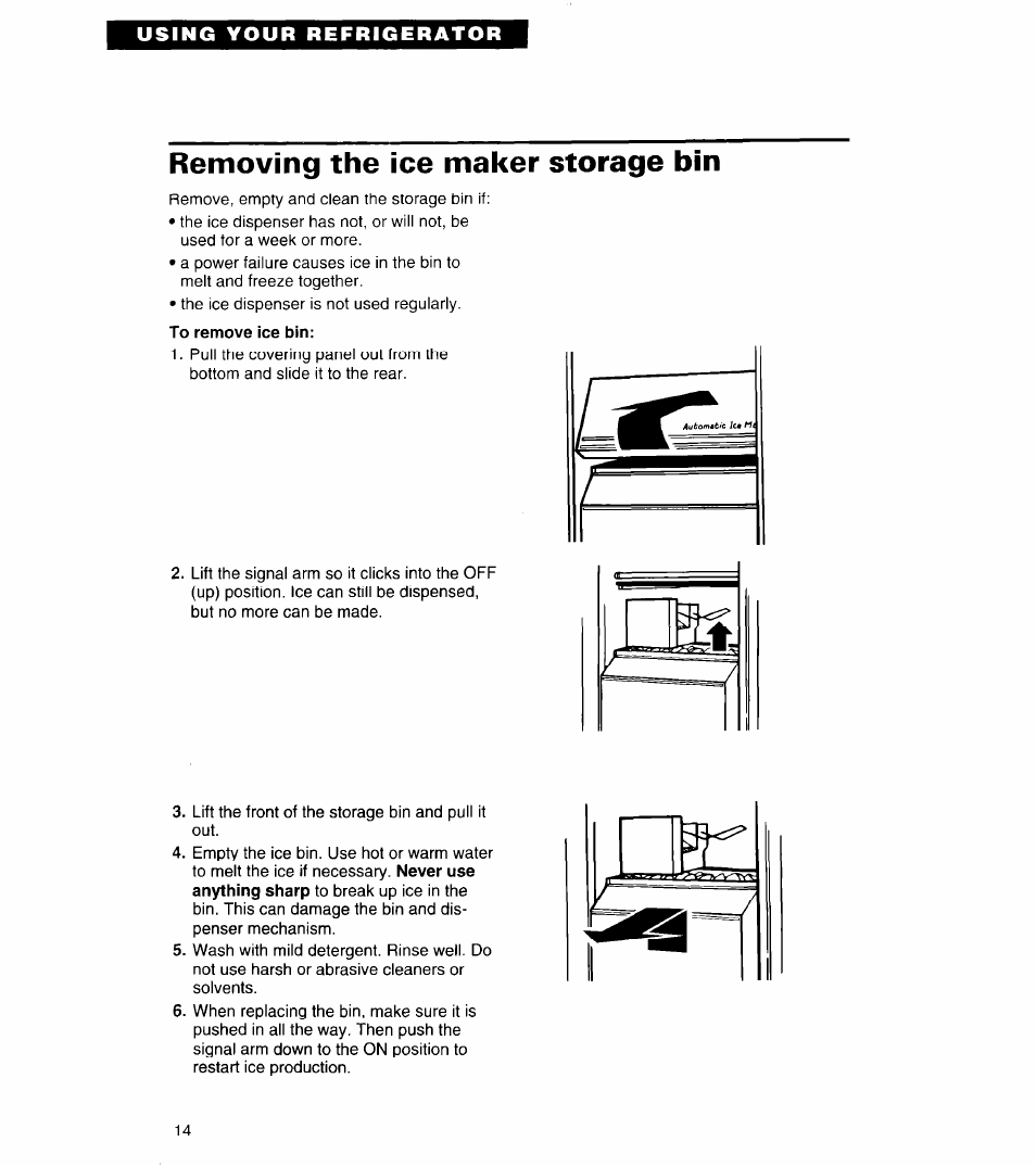 Removing the ice maker storage bin, To remove ice bin | Whirlpool 6ED22ZR User Manual | Page 14 / 26