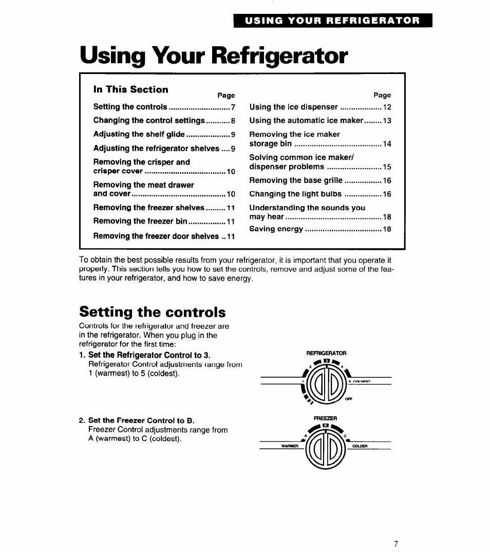 Using your refrigerator, Setting the controls | Whirlpool 6ED22ZR User Manual | Page 7 / 26