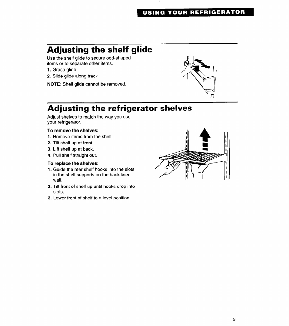 Adjusting the shelf glide, Adjusting the refrigerator shelves, To remove the shelves | Whirlpool 6ED22ZR User Manual | Page 9 / 26