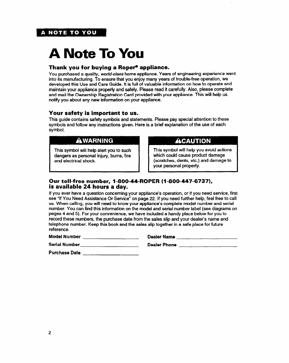 A note to you, Thank you for buying a roper* appliance, Your safety is important to us | Whirlpool RT18HD User Manual | Page 2 / 24