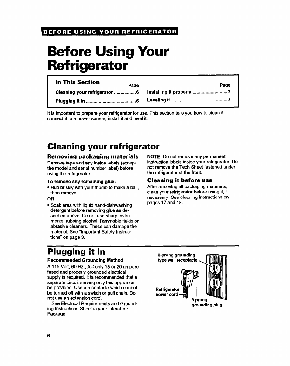 Before using your refrigerator, Cleaning your refrigerator, Removing packaging materials | Cleaning it before use, Plugging it in | Whirlpool RT18HD User Manual | Page 6 / 24