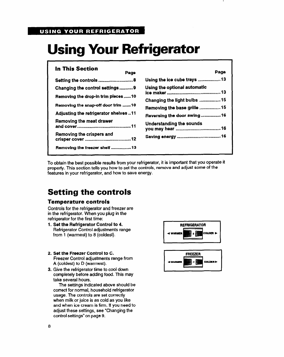 Using your refrigerator, Setting the controls, Temperature controls | Whirlpool RT18HD User Manual | Page 8 / 24