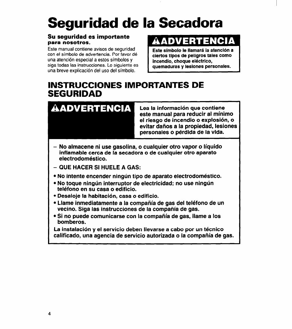 Seguridad de la secadora, Instrucciones importantes de seguridad, Cuidado de la secadora | Advertencia | Whirlpool 340 1094 User Manual | Page 29 / 56