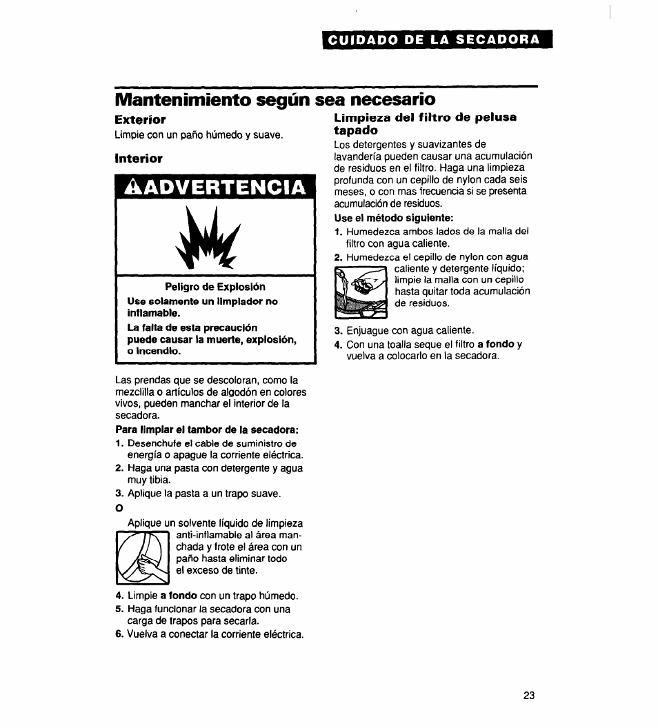 Mantenimiento según sea necesario, Exterior, Interior | Limpieza del filtro de pelusa tapado, Advertencia | Whirlpool 340 1094 User Manual | Page 48 / 56