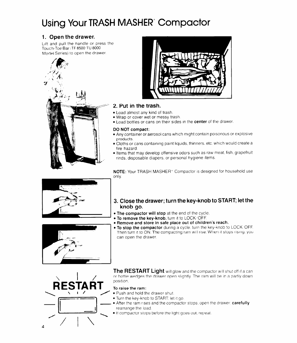 Using your trash masher compactor, I / restart, Put in the trash | Whirlpool TF 4500 Senes User Manual | Page 4 / 12