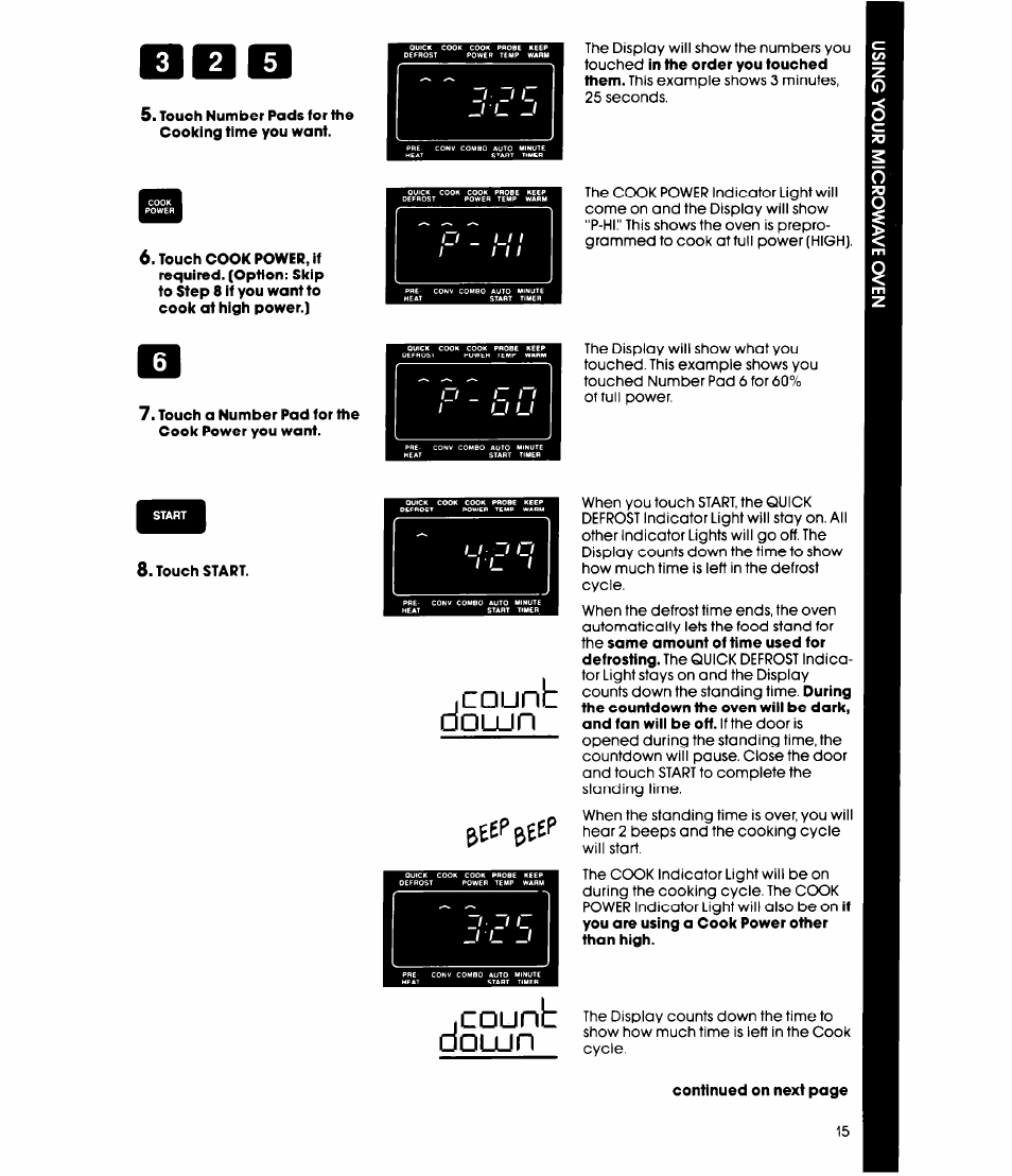 3 i 2 i 5, Touch number pads for the cooking time you want, Touch a number pad for the cook power you want | Touch start, Count doujn .count | Whirlpool MC8991XT User Manual | Page 15 / 44