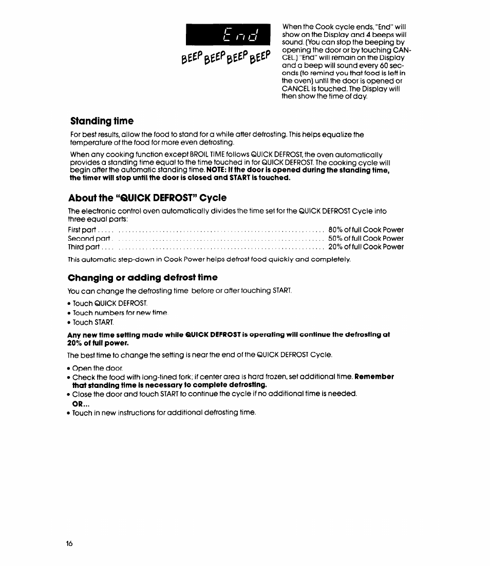 Standing time, About the “quick defrost” cycle, Changing or adding detrost time | Beep&eep&eepeeep | Whirlpool MC8991XT User Manual | Page 16 / 44