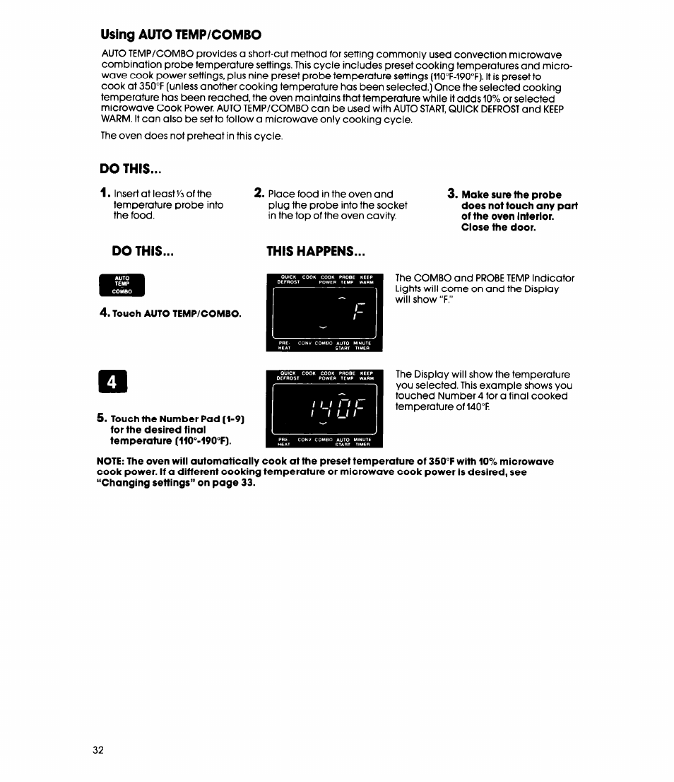 Do this, This happens, Touch auto temp/combo | I i u i | Whirlpool MC8991XT User Manual | Page 32 / 44