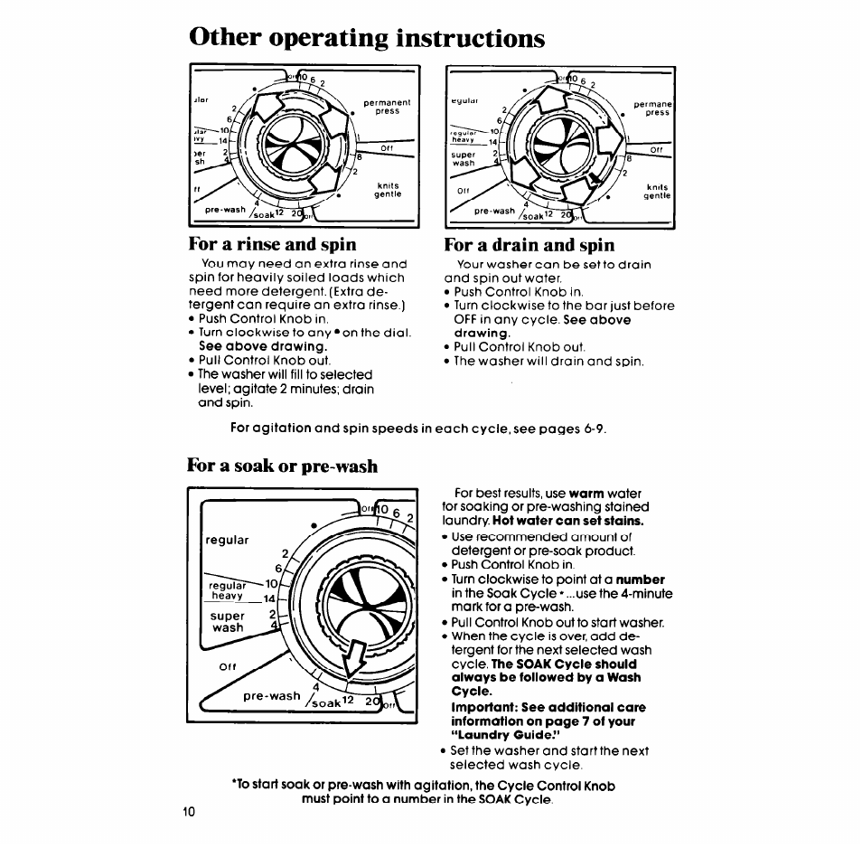 Other operating instructions, For a rinse and spin, For a soak or pre-wash | Whirlpool LA68OOXP User Manual | Page 10 / 16