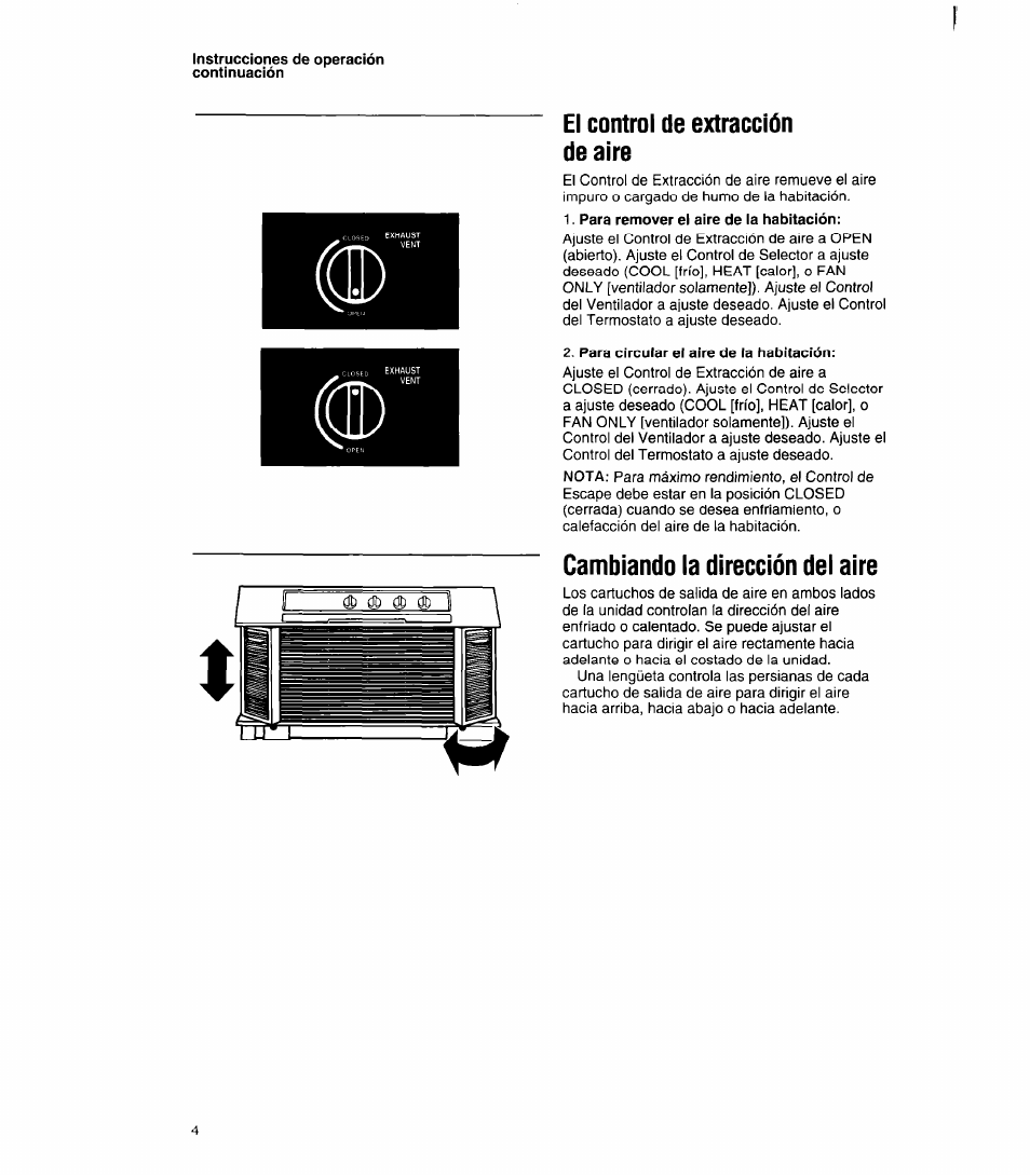 Instrucciones de operación continuación, Para remover el aire de la habitación, Para circular el aire de la habitación | El control de extracción de aire, Cambiando la dirección del aire | Whirlpool ACC602XP0 User Manual | Page 12 / 16