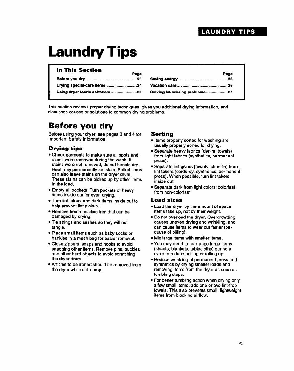 Laundry tips, Before you dry, Drying tips | Sorting, Load sizes | Whirlpool DRYERS User Manual | Page 23 / 32