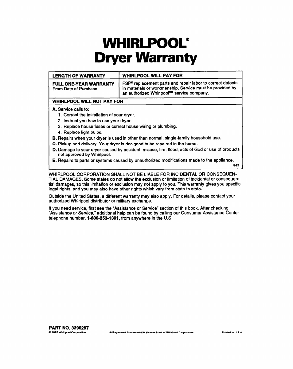 Length of warranty, Whirlpool will pay for, Full one-year warranty | Whirlpool will not pay for, Part no. 3396297, Whirlpool* dryer warranty | Whirlpool DRYERS User Manual | Page 32 / 32