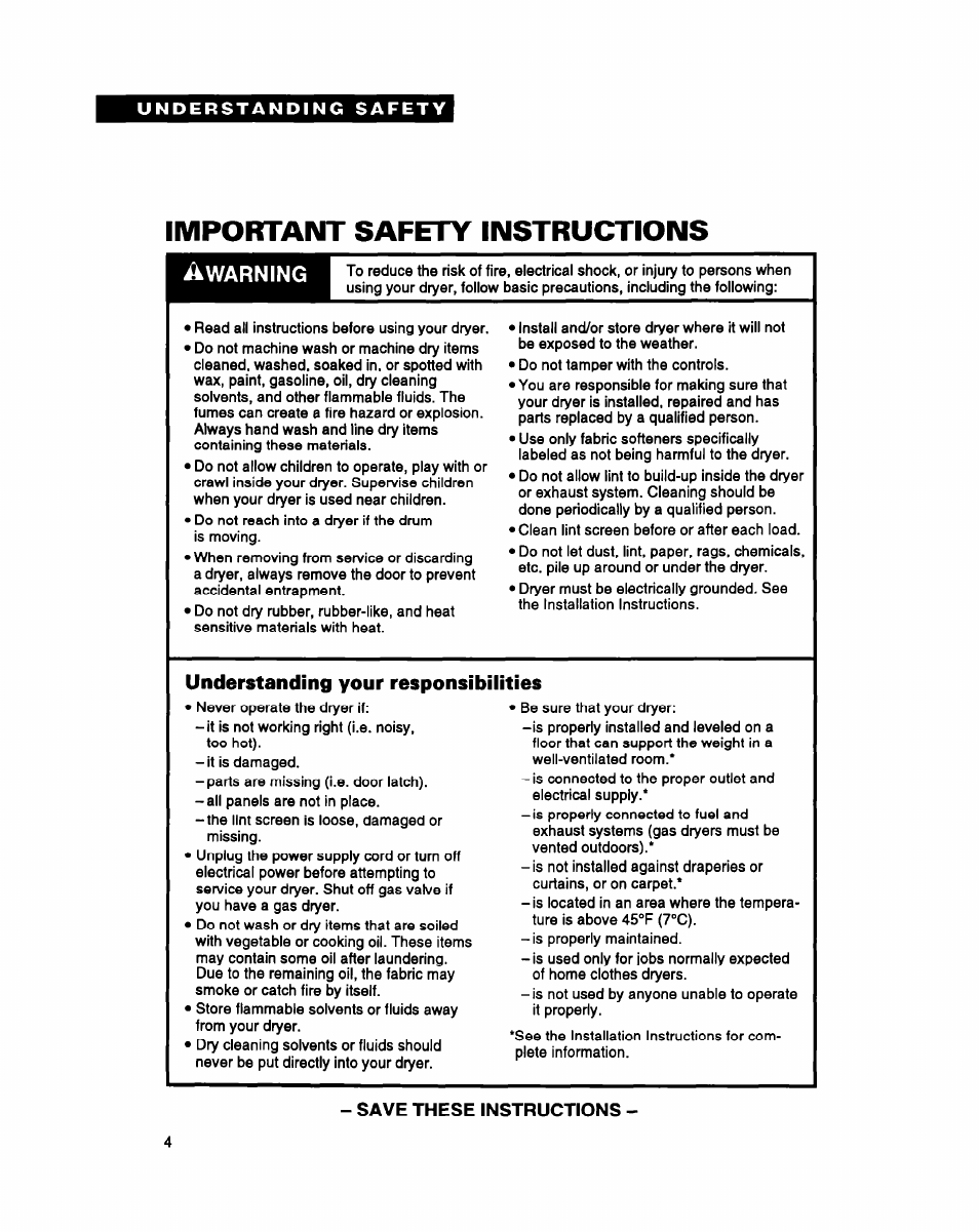 Understanding your responsibilities, Important safety instructions, Warning | Save these instructions | Whirlpool DRYERS User Manual | Page 4 / 32