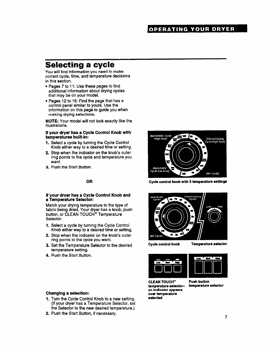 Selecting a cycle, Changing a selection | Whirlpool DRYERS User Manual | Page 7 / 32