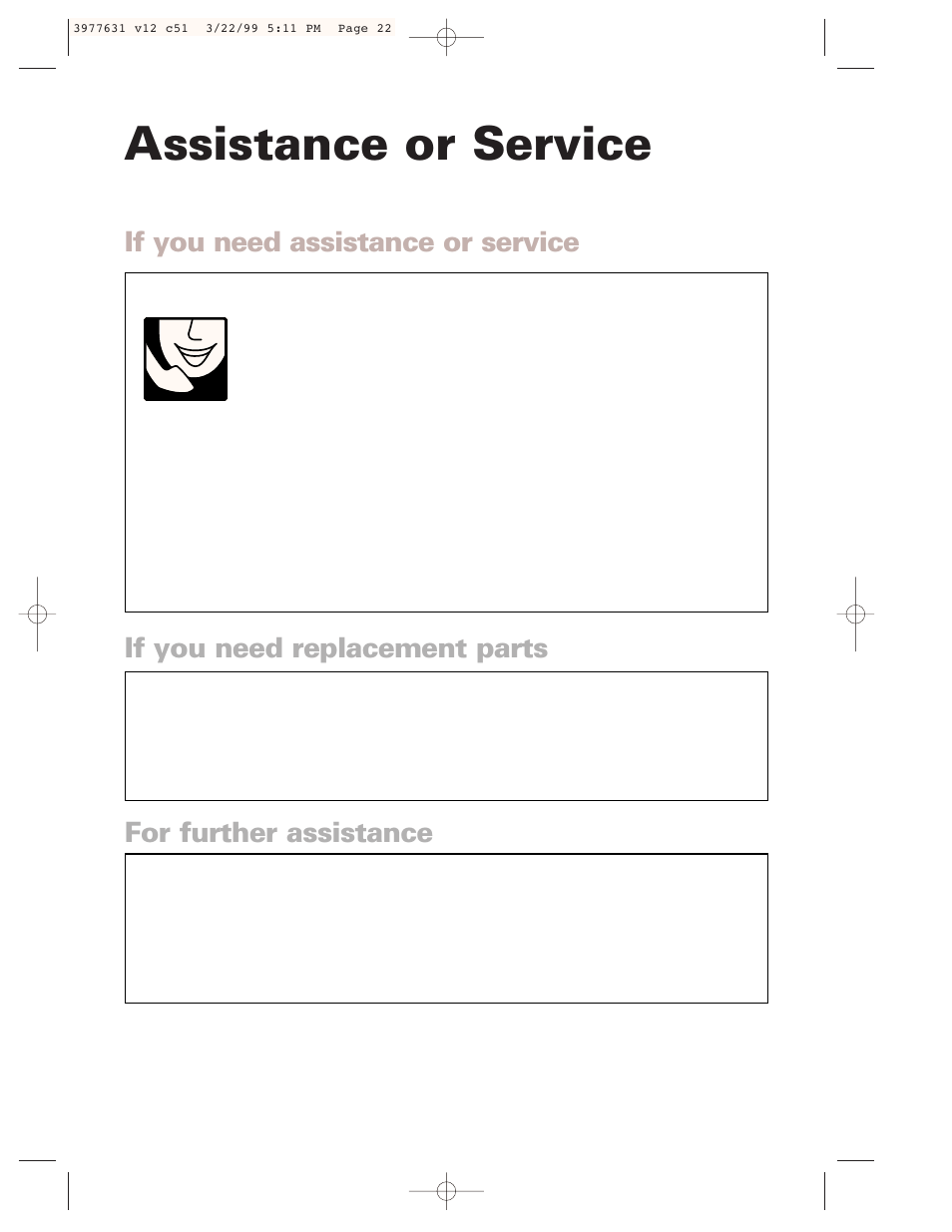 Assistance or service, If you need assistance or service, For further assistance | If you need replacement parts | Whirlpool 3977631 User Manual | Page 22 / 24