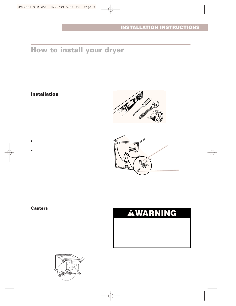 How to install your dryer, Warning | Whirlpool 3977631 User Manual | Page 7 / 24