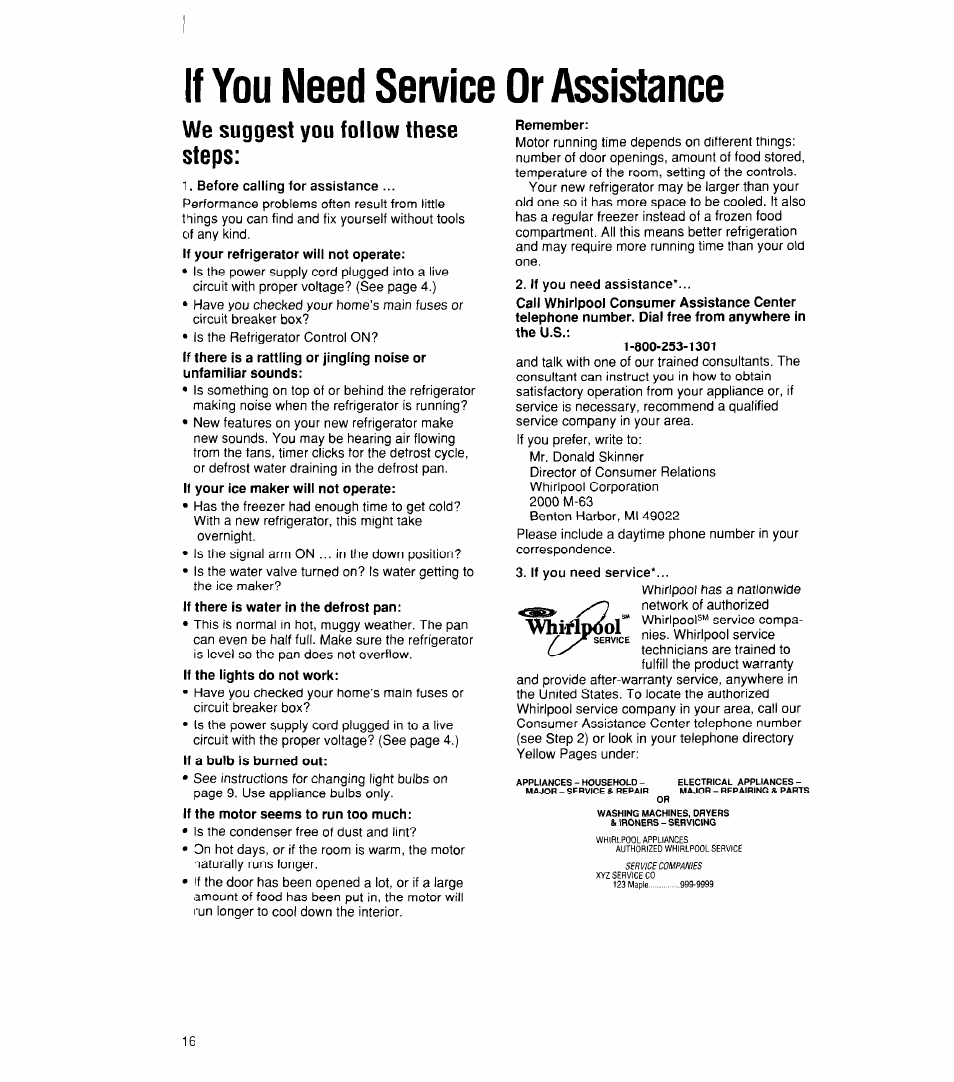 If you need service or assistance, Before calling for assistance, Remember | If you need assistance, If you need service, We suggest you follow these steps, Whiyldiiol | Whirlpool ED22DK User Manual | Page 16 / 20