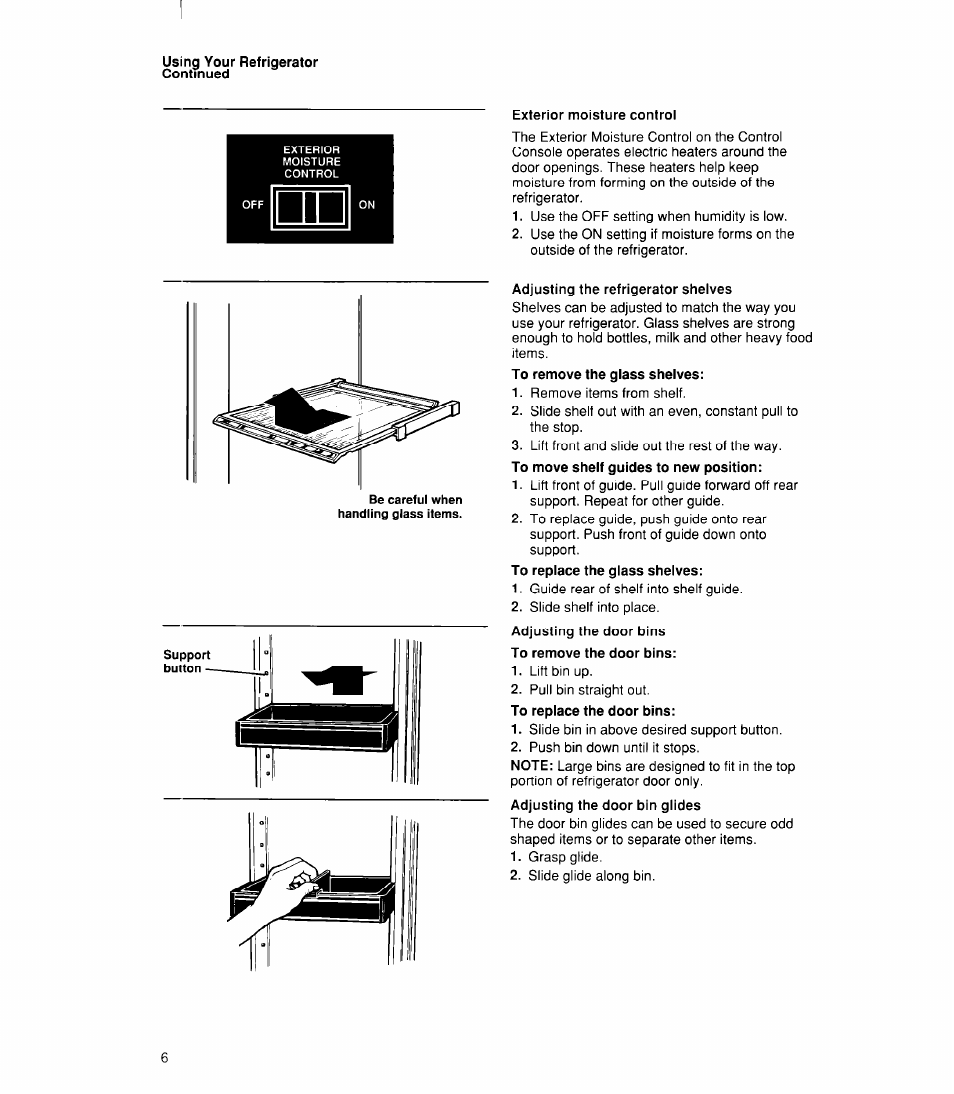 Exterior moisture control, Adjusting the refrigerator shelves, Adjusting the door bins to remove the door bins | Whirlpool ED22DK User Manual | Page 6 / 20