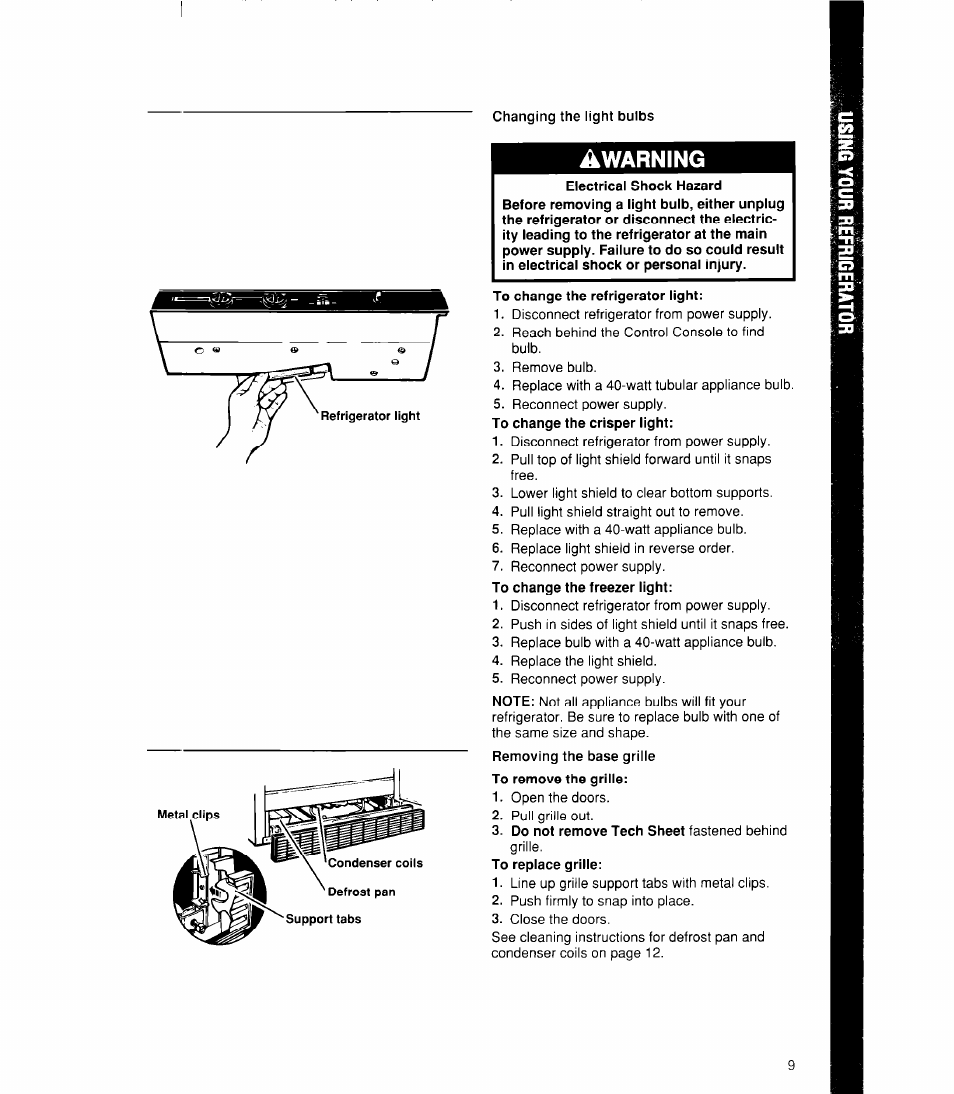 Changing the light bulbs, To change the refrigerator light, Awarning | Whirlpool ED22DK User Manual | Page 9 / 20