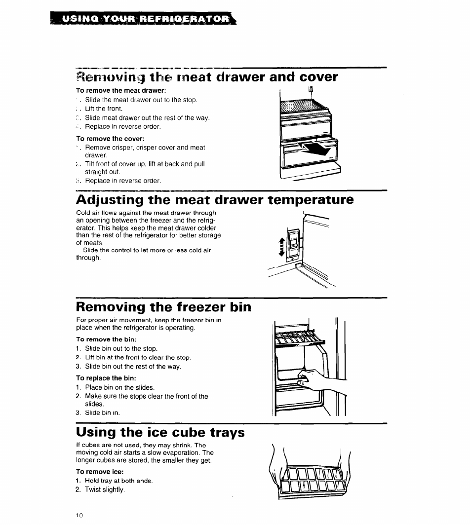 Removing the meat drawer and cover, Adjusting the meat drawer temperature, Removing the freezer bin | Using the ice cube trays, Dqom, Mnnrrt | Whirlpool 3ED20PK User Manual | Page 10 / 20