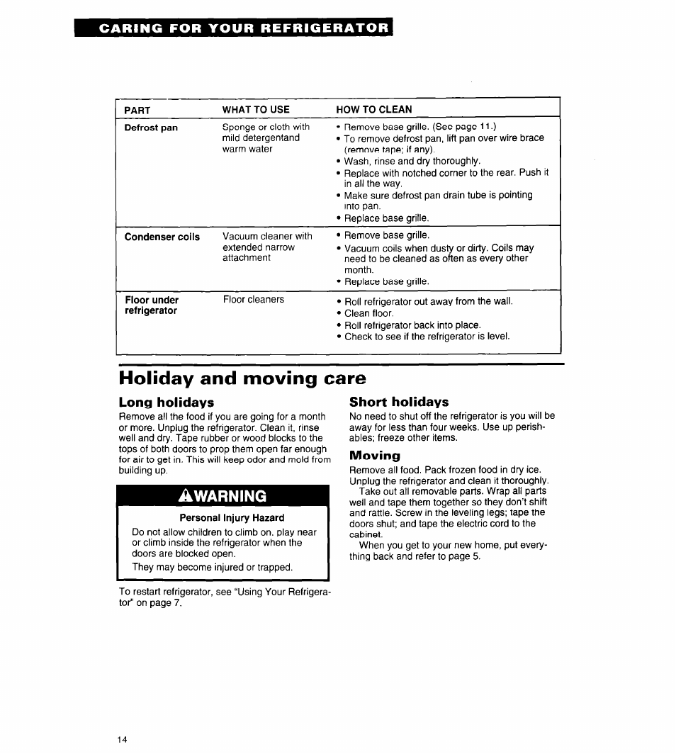 Holiday and moving care, Long holidays, Short holidays | Moving | Whirlpool 3ED20PK User Manual | Page 14 / 20