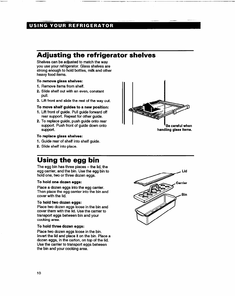 Adjusting the refrigerator shelves, Using the egg bin | Whirlpool ED22DL User Manual | Page 10 / 28