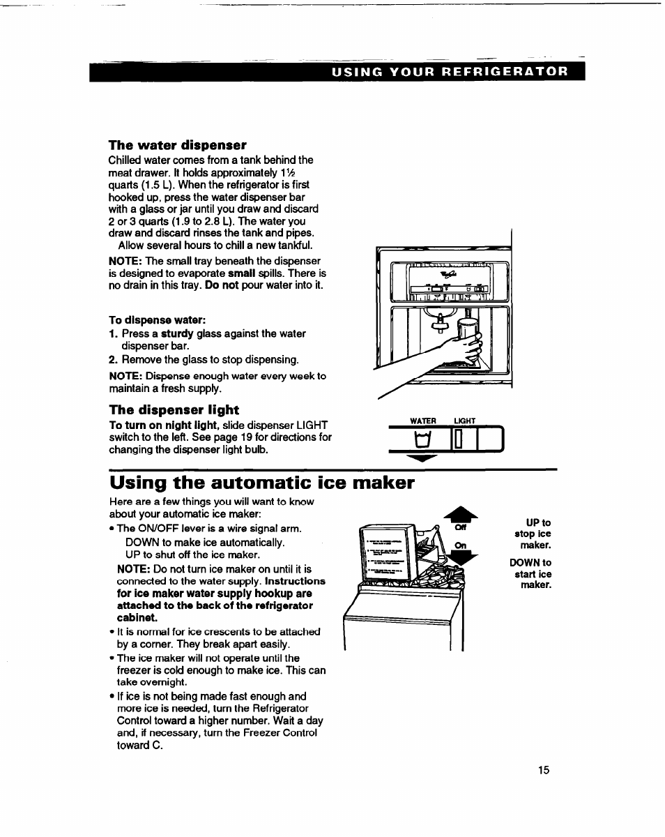 To dispense water, Using the automatic ice maker, Tj d | Whirlpool ED22DL User Manual | Page 15 / 28