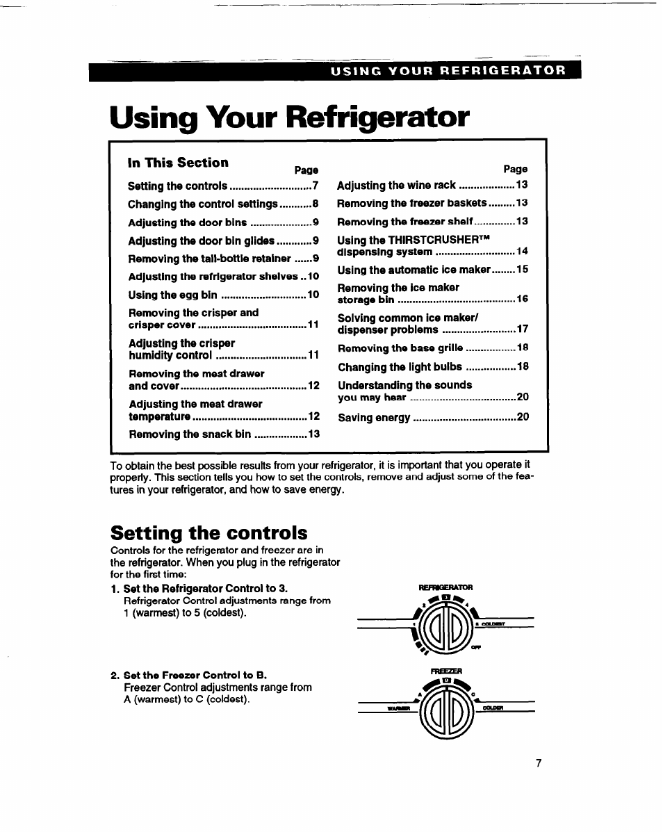 Using your refrigerator, In this section, Setting the controls | Whirlpool ED22DL User Manual | Page 7 / 28