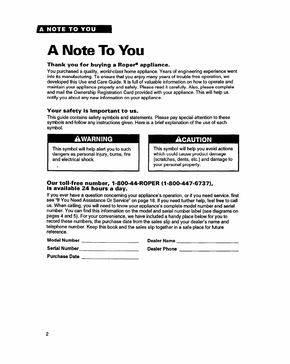 A note to you, Thank you for buying a roper* appliance, Your safety is important to us | Whirlpool RT14GD User Manual | Page 2 / 20