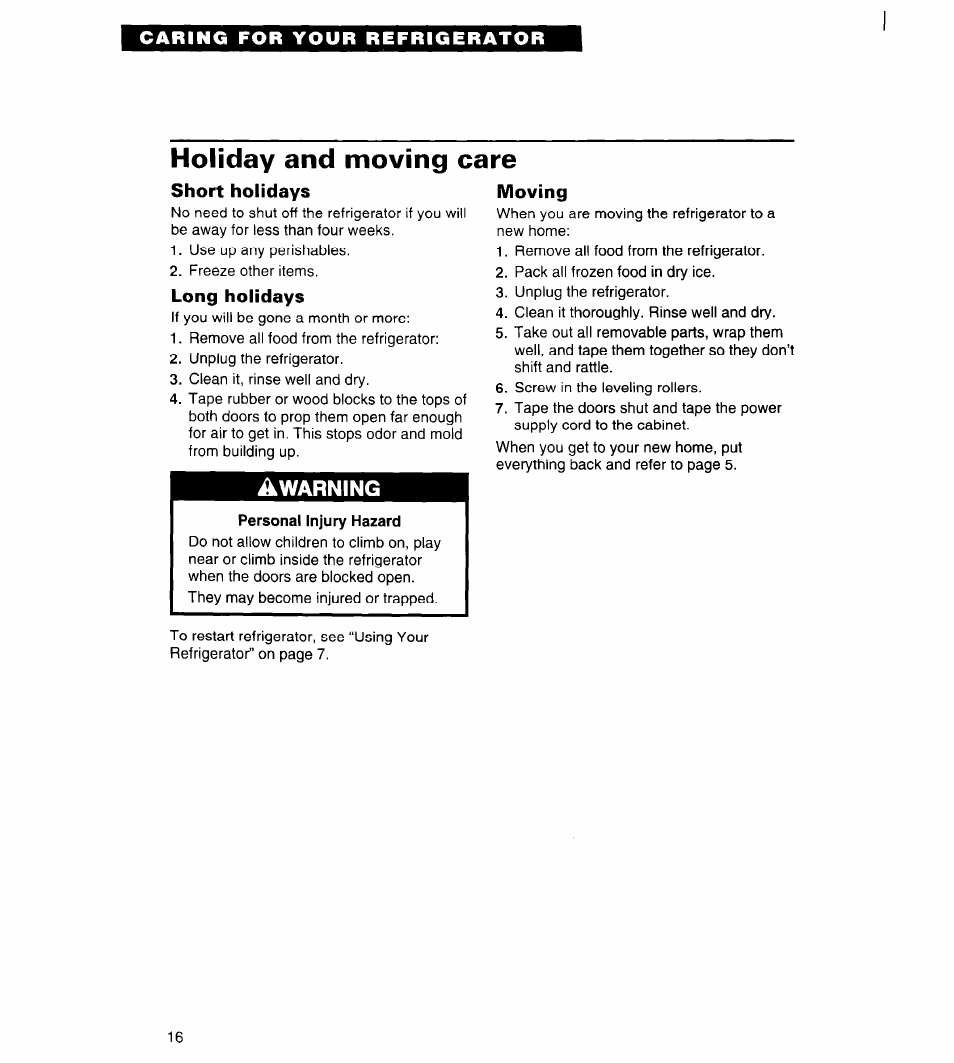 Short holidays, Long holidays, Moving | Holiday and moving care | Whirlpool 4ED20ZK User Manual | Page 16 / 22