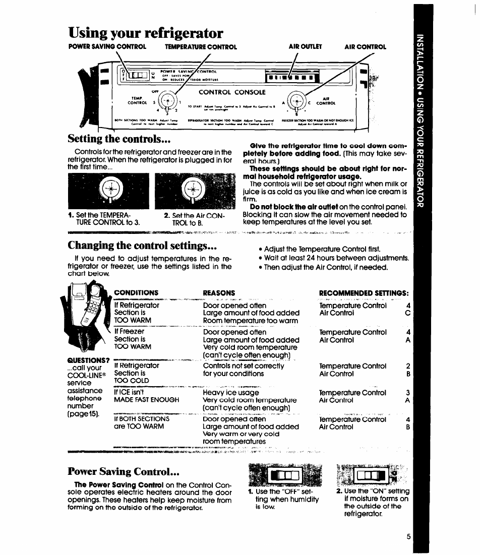 Questions, Using your refrigerator, Setting the controls | Changing the control settings, Power saving control | Whirlpool EBI9MK User Manual | Page 5 / 16