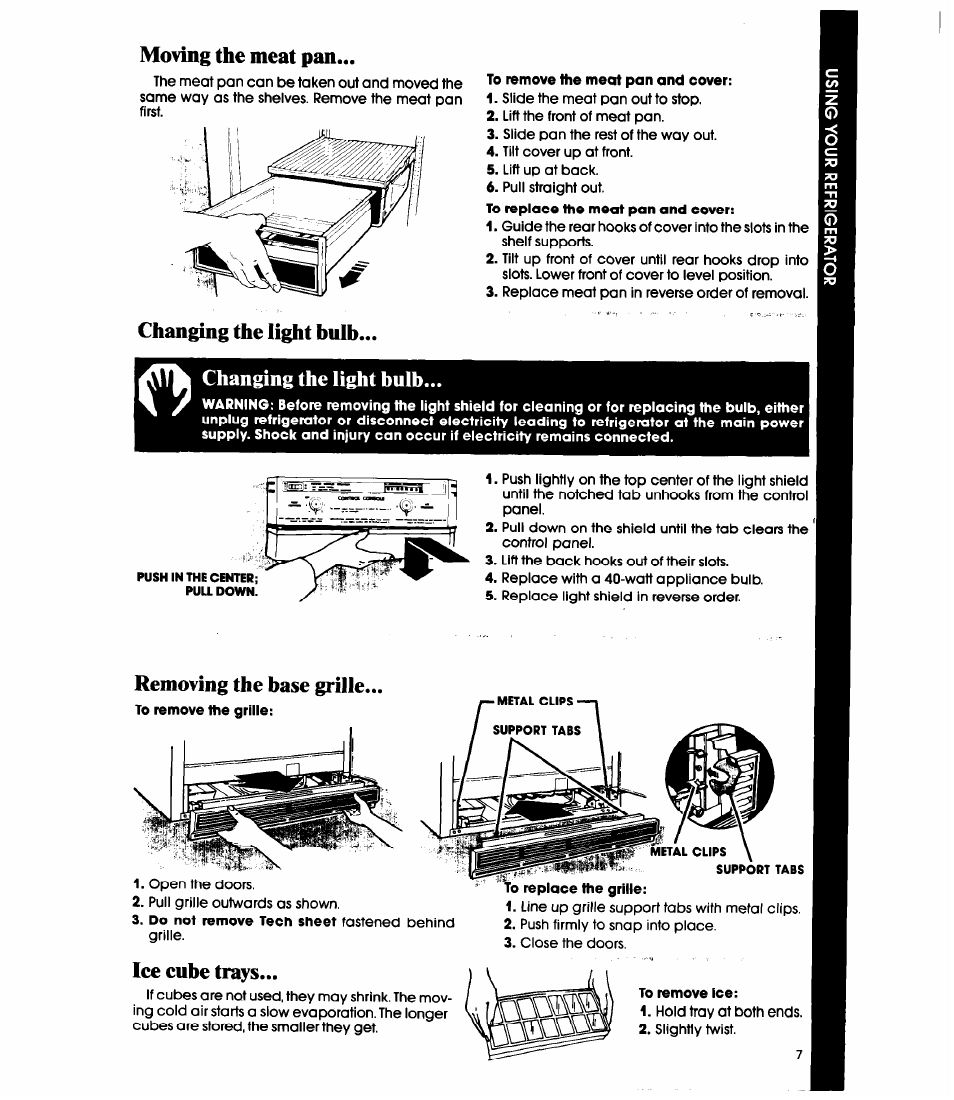 Moving the meat pan, Changing the light bulb, Removing the base grille | Ice cube trays | Whirlpool EBI9MK User Manual | Page 7 / 16
