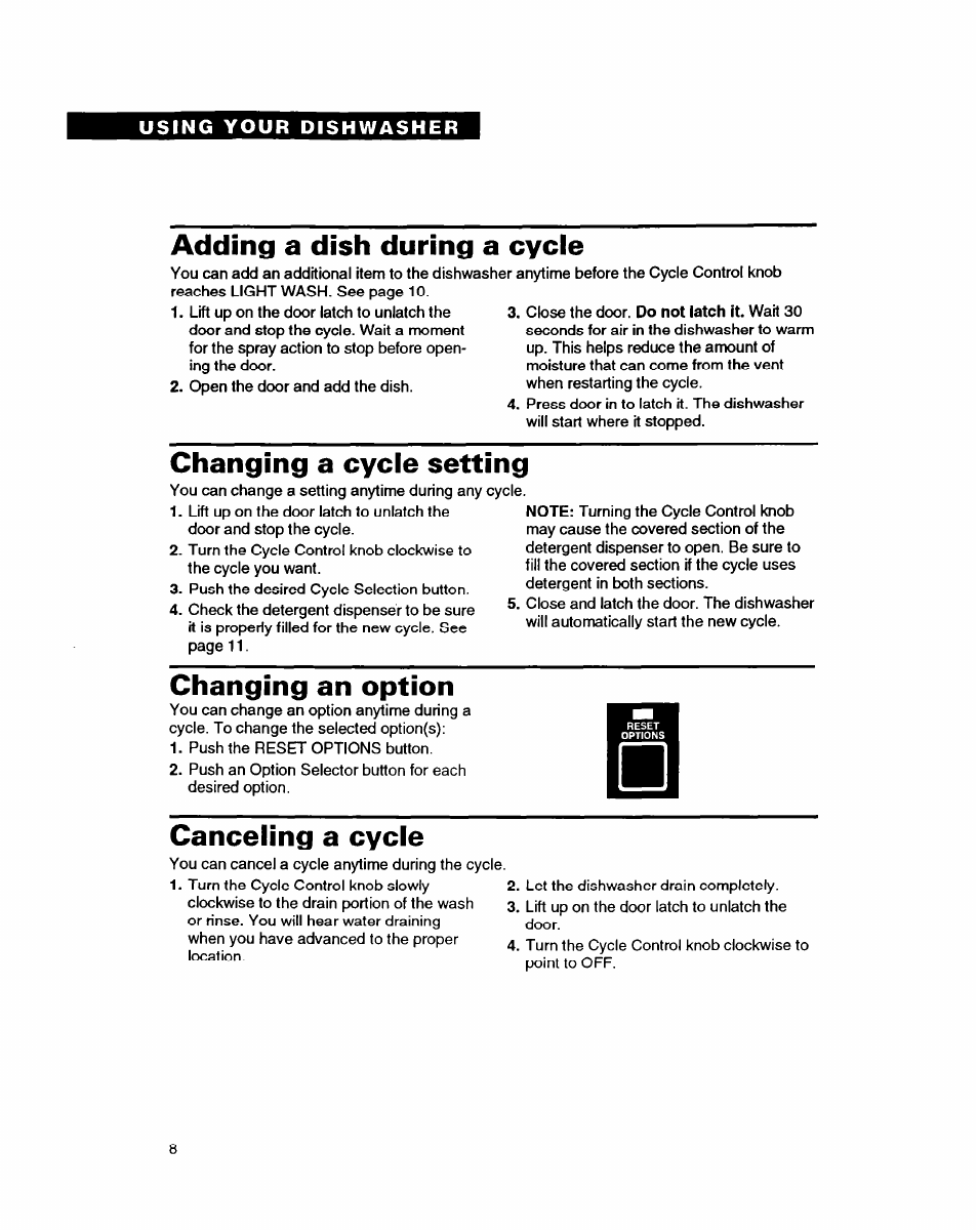 Adding a dish during a cycle, Changing a cycle setting, Changing an option | Canceling a cycle | Whirlpool DISHWASHERS User Manual | Page 8 / 29
