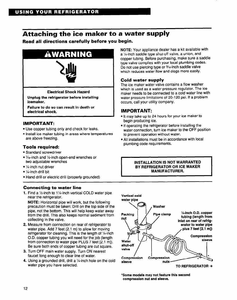 Attaching the ice maker to a water supply, Read all directions carefully before you begin, Important | Tools required, Cold water supply, Connecting to water line, Awarning | Whirlpool EB21DKXDB01 User Manual | Page 12 / 22