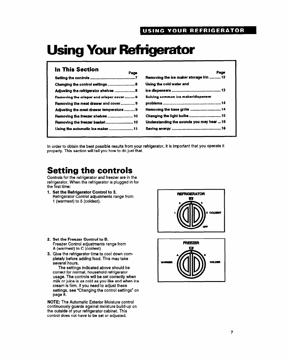 Using your refrigerator, Setting the controls, Set the refrigerator control to 3 | Set the freezer control to b | Whirlpool RS25AW User Manual | Page 7 / 24