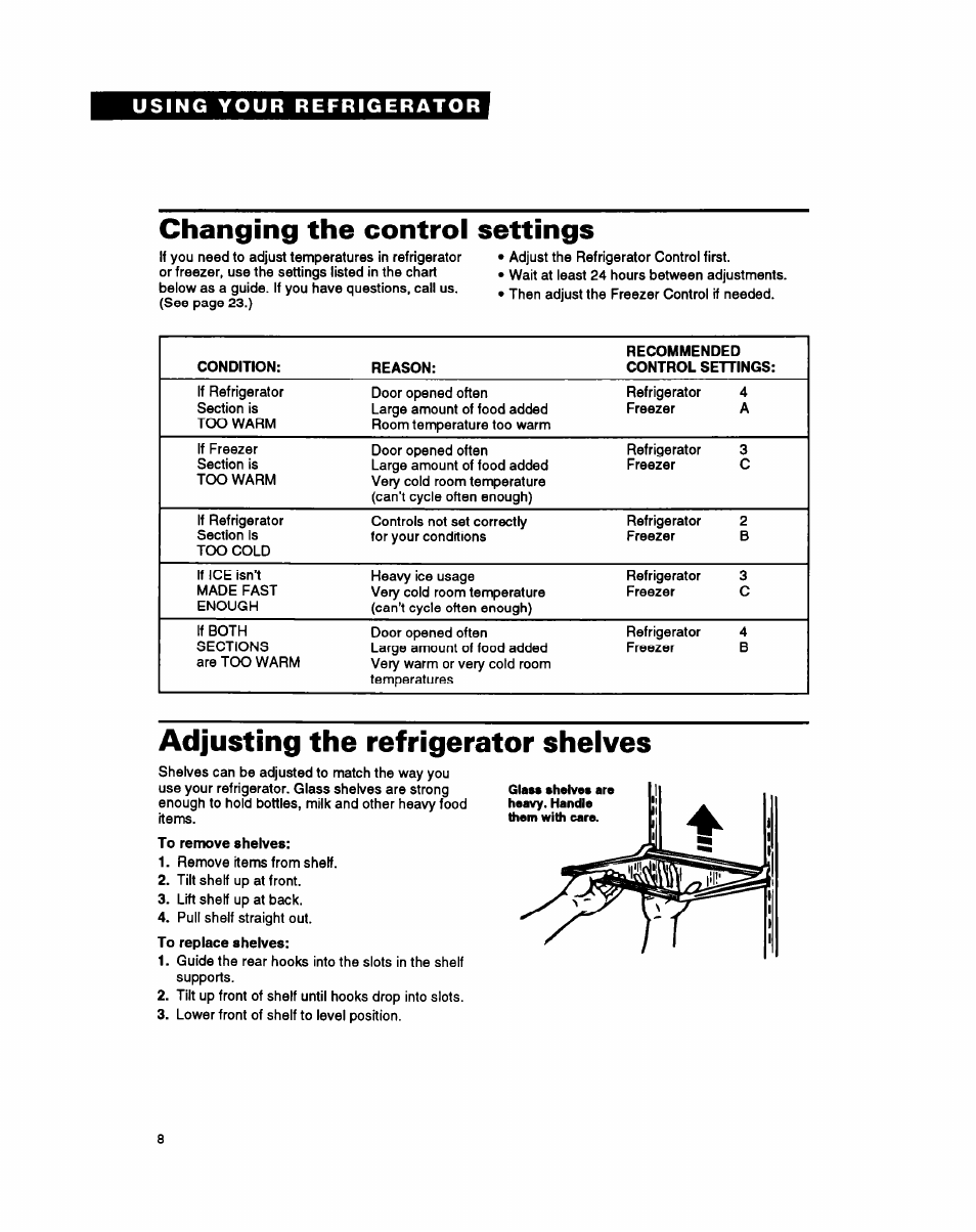 Adjusting the refrigerator shelves, To remove shelves, Changing the control settings | Whirlpool RS25AW User Manual | Page 8 / 24