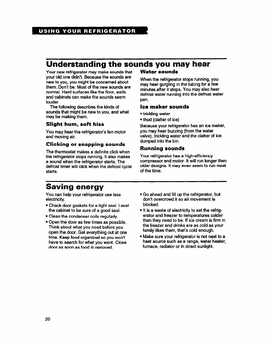 Understanding the sounds you may hear, Saving energy | Whirlpool ET25DQ User Manual | Page 20 / 28