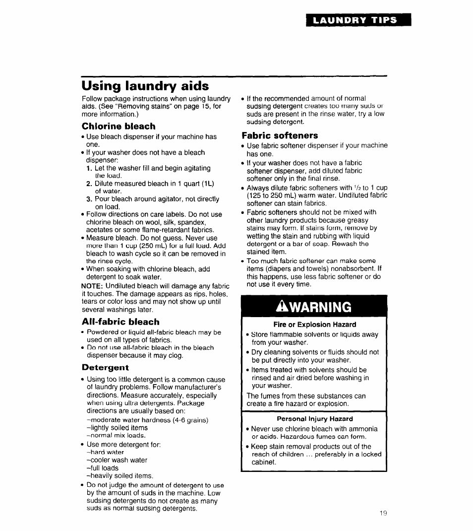 Using laundry aids, Chlorine bleach, All-fabric bleach | Detergent, Fabric softeners, Âwarning, Laundry tips | Whirlpool 3360461 User Manual | Page 19 / 28