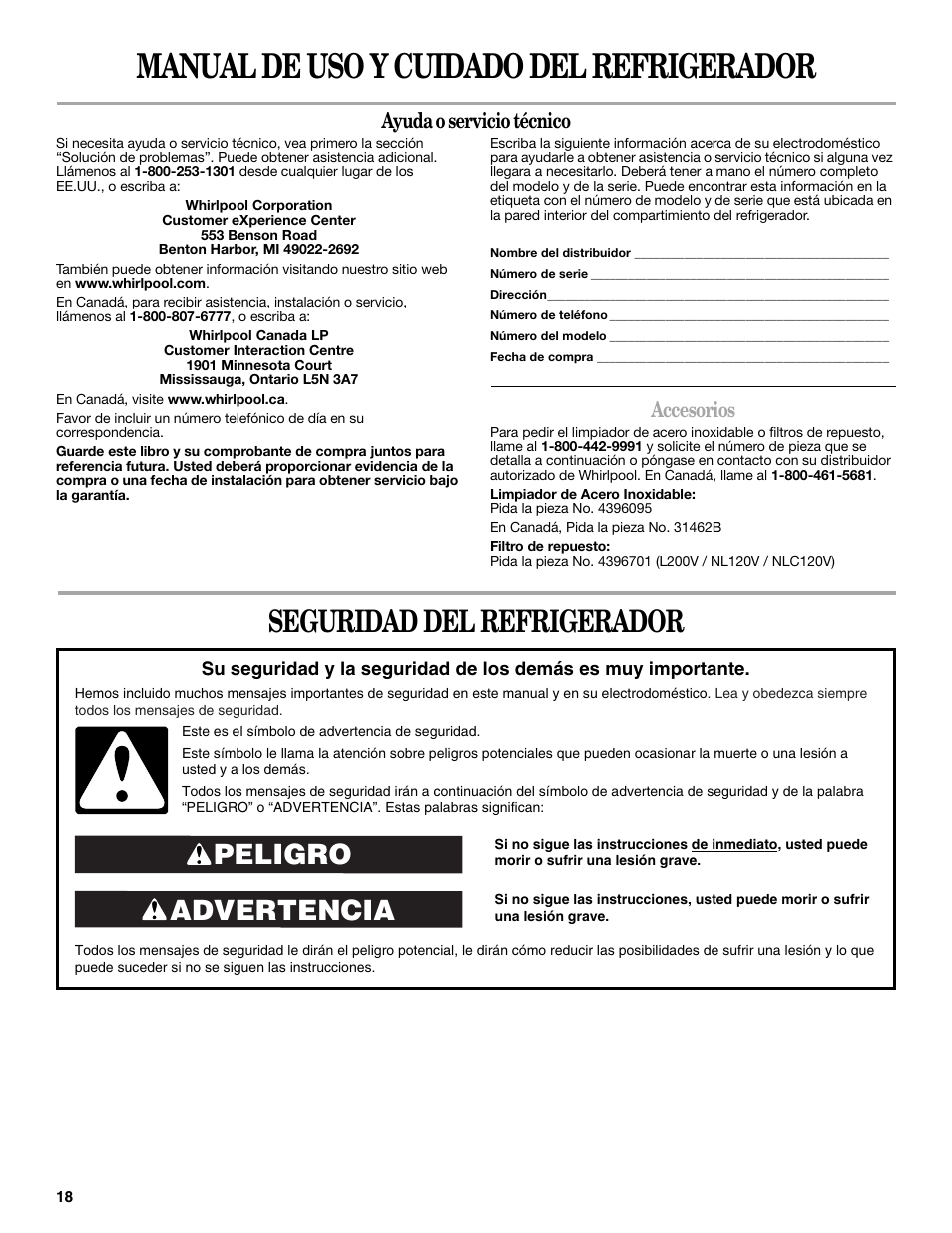 Manual de uso y cuidado del refrigerador, Seguridad del refrigerador, Advertencia peligro | Ayuda o servicio técnico, Accesorios | Whirlpool 2314473B User Manual | Page 18 / 52