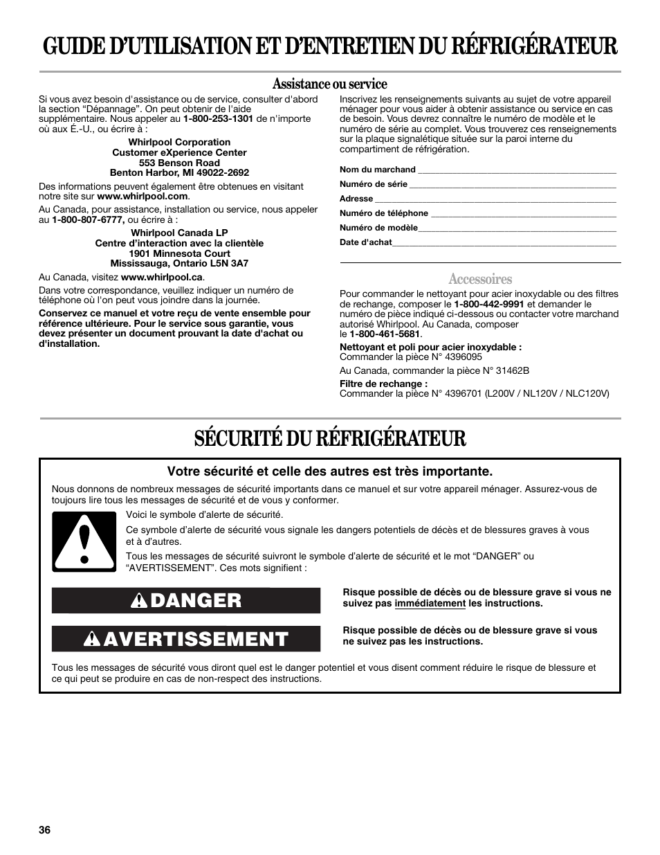 Sécurité du réfrigérateur, Avertissement danger, Assistance ou service | Accessoires | Whirlpool 2314473B User Manual | Page 36 / 52