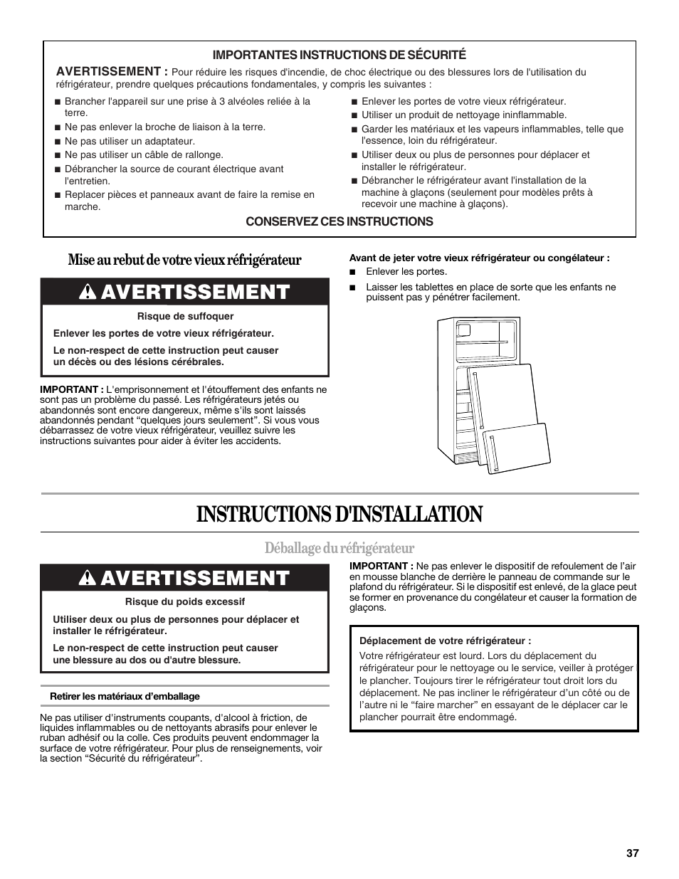 Instructions d'installation, Avertissement, Déballage du réfrigérateur | Mise au rebut de votre vieux réfrigérateur | Whirlpool 2314473B User Manual | Page 37 / 52