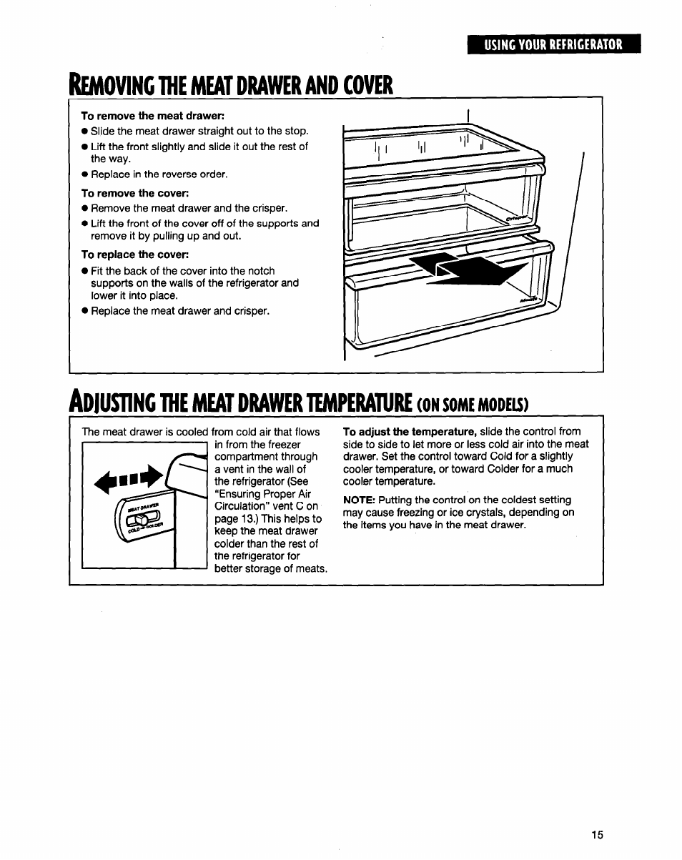 Removing the meat drawer and cover, To remove the meat drawer, To remove the cover | Adiusting, Emoving, Meat, Drawer, Cover, Temperature | Whirlpool ED20TWXDN02 User Manual | Page 15 / 38