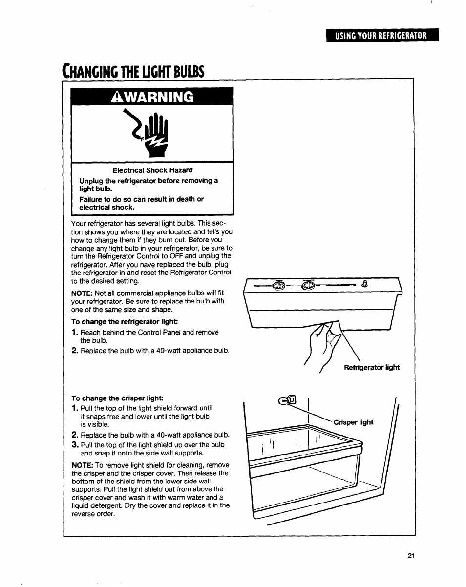 Changing mught bulbs, To change the crisper light, Mught bulbs | Awarning, Hanging | Whirlpool ED20TWXDN02 User Manual | Page 21 / 38