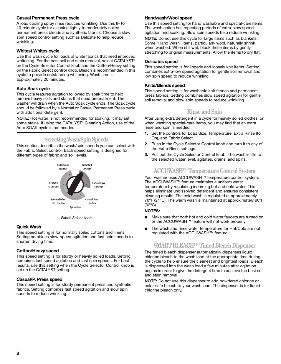 Selecting wash/spin speeds, Rinse and spin, Accuwash™ temperature control system | Smart bleach™ timed bleach dispenser | Whirlpool 3955876 User Manual | Page 8 / 40