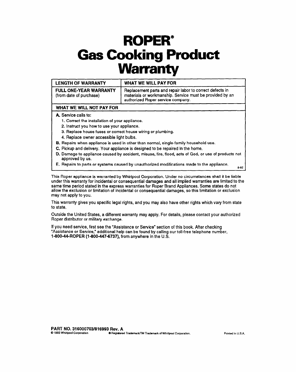 Roper, Gas cooking product warranty, Length of warranty | What we will pay for, Full one-year warranty, What we will not pay for, Part no. 316000703/816993 rev. a, Roper* gas cooking product warranty | Whirlpool FGS385Y User Manual | Page 32 / 32