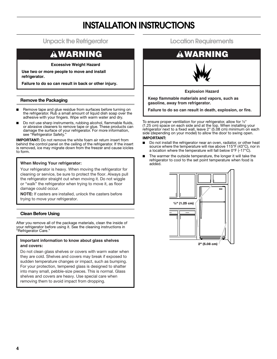 Installation instructions, Warning, Unpack the refrigerator | Location requirements | Whirlpool Chillerator GARAGE REFRIGERATOR User Manual | Page 4 / 36