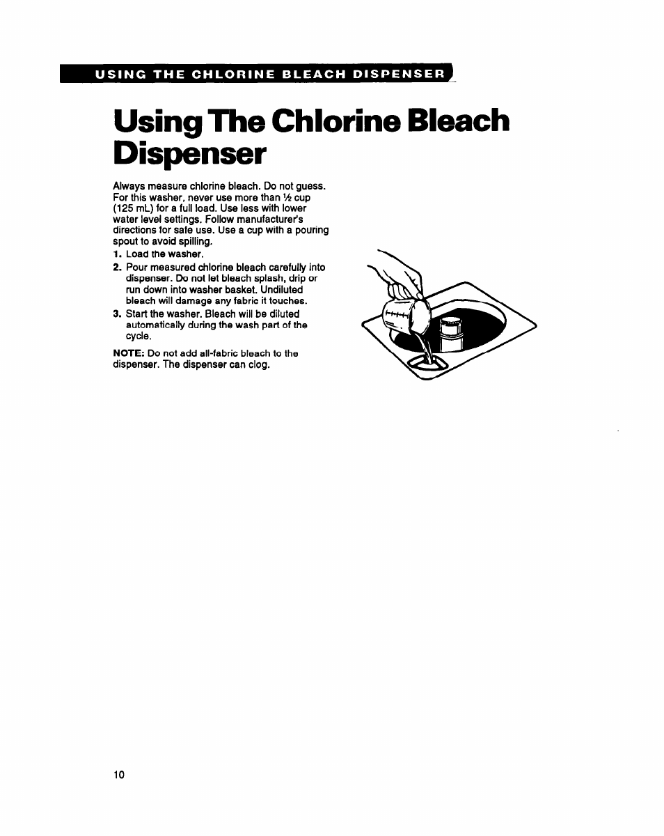 Using the chlorine bleach dispenser, Using the chlorine, Bleadi dispenser | Whirlpool LMR4232A User Manual | Page 10 / 24