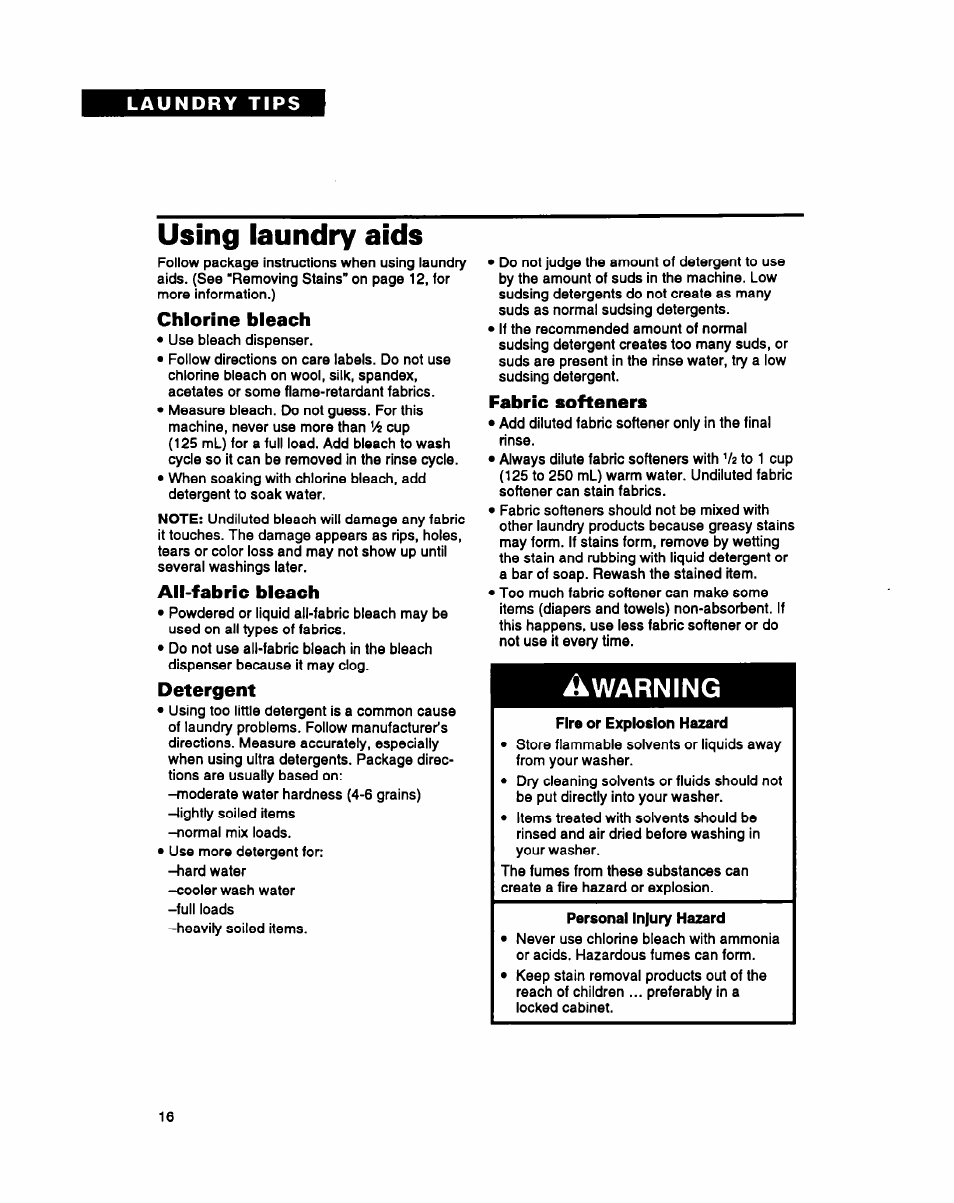 Using laundry aids, Chlorine bleach, All-fabric bleach | Detergent, Fabric softeners, Fire or explosion hazard, Warning | Whirlpool LMR4232A User Manual | Page 16 / 24