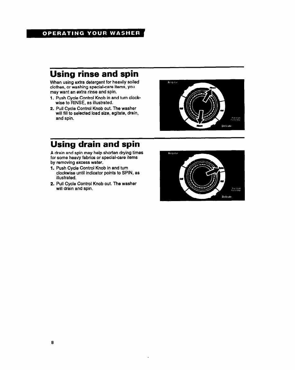 Using rinse and spin, Using drain and spin | Whirlpool LMR4232A User Manual | Page 8 / 24